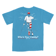 Who's Your Caddy 47